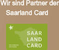 Wir sind Partner der    Saarland Card