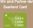 Wir sind Partner der    Saarland Card